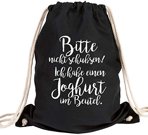 JUNIWORDS Turnbeutel - Wähle ein Motiv & Farbe - Bitte nicht schubsen! Ich habe einen Joghurt im Beutel (Beutel: Schwarz, Text: Weiß)