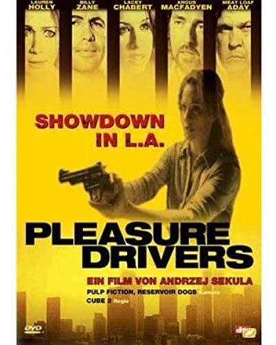 Pleasure Drivers - Showdown in L.A.