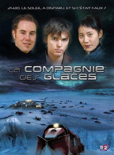 La compagnie des glaces [FR Import]