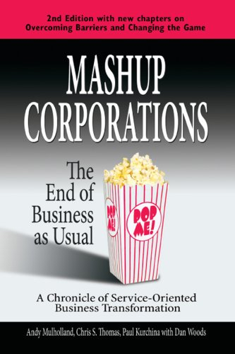 Mashup Corporations: The End of Business as Usual (English Edition)