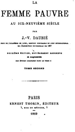 La femme pauvre au dix-neuvième siècle - Tome II