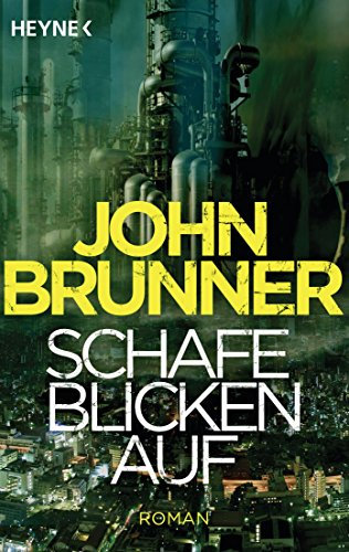 Schafe blicken auf: Roman