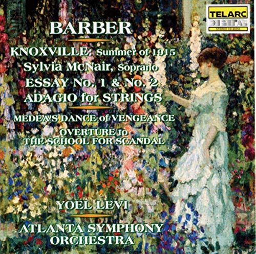 Barber: Knoxville: Summer of 1915 / Essay Nos. 1 & 2 / Adagio for Strings