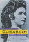 Elisabeth: Kaiserin wider Willen