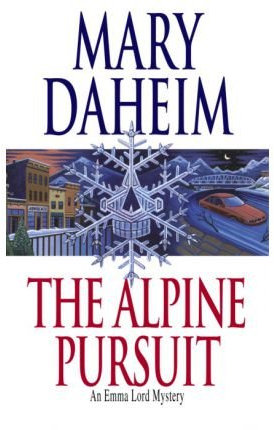 [(The Alpine Pursuit)] [by: Mary Daheim]