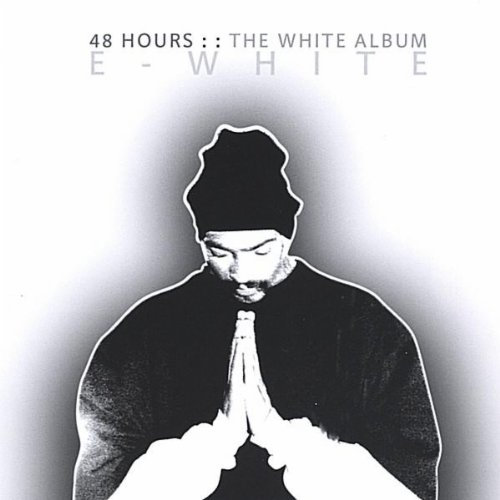 48 Hours: the White Album