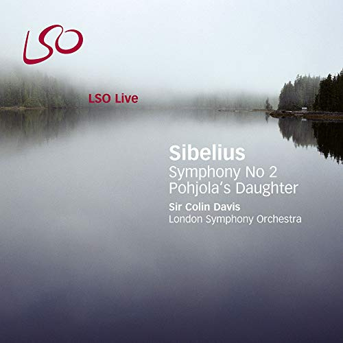 Sibelius: Sinfonie Nr. 2 / Pohjolas Tochter