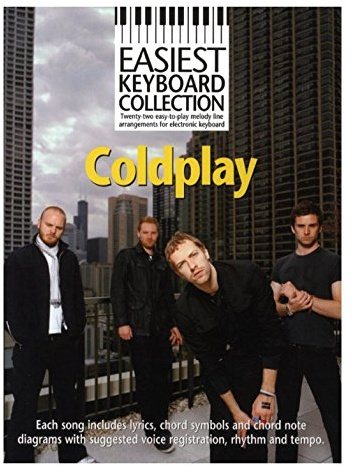 Easiest Keyboard Collection: Coldplay. Für Melodielinie, Text & Akkorde, Keyboard