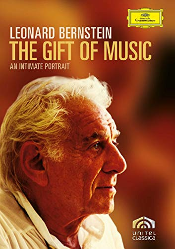 Leonard Bernstein - The Gift of Music: An intimate Portrait