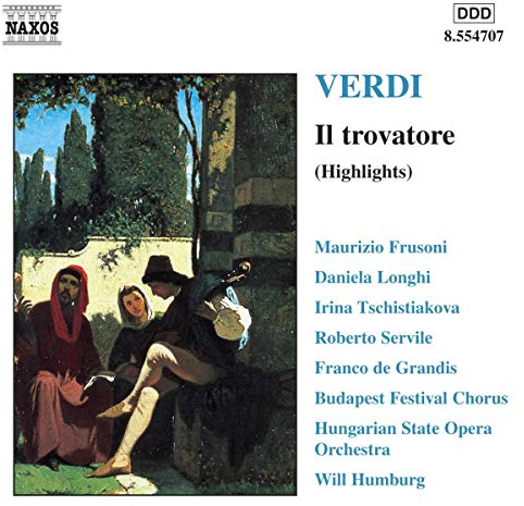 Verdi: Il Trovatore Highlights