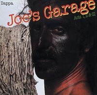 Joe's Garage Acts I, II & III [Vinyl]