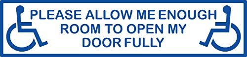 Ellis Graphix Please allow me enough room to open my door fully Sticker Disabled Disability Mobility Scooter Blue Badge Car Van Bumper Window (Blue)
