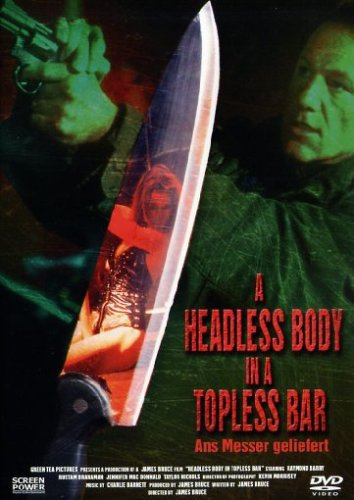A headless Body in a topless Bar