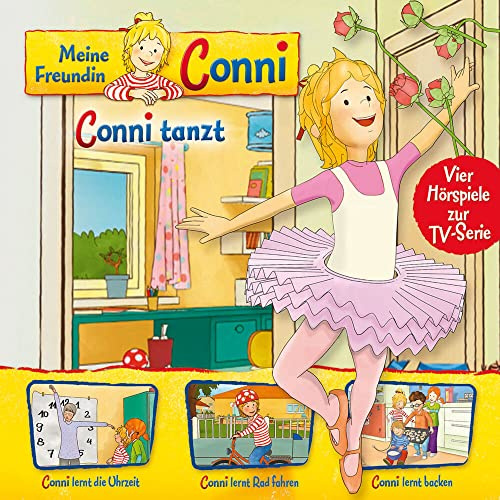 03: Conni tanzt / Conni lernt die Uhrzeit / Conni lernt Rad fahren / Conni lernt backen