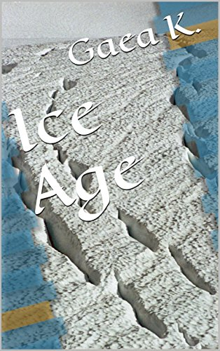 Ice Age (English Edition)