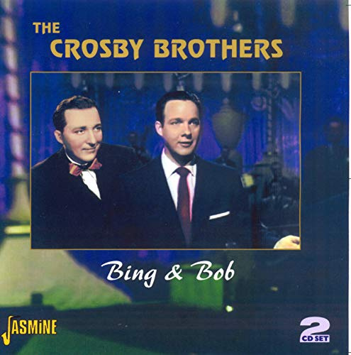 Bing And Bob [ORIGINAL RECORDINGS REMASTERED] 2CD SET