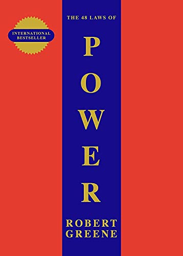 The 48 Laws Of Power (The Modern Machiavellian Robert Greene Book 1) (English Edition)