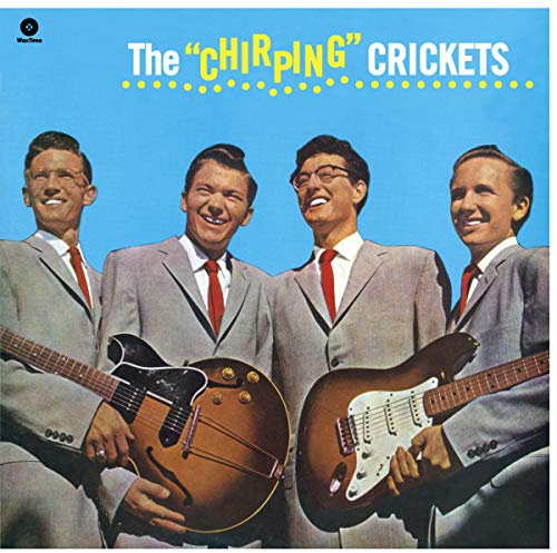 The Chirping Crickets + 4 Bonus Tracks! - Ltd. Edt 180gr [Vinyl LP]