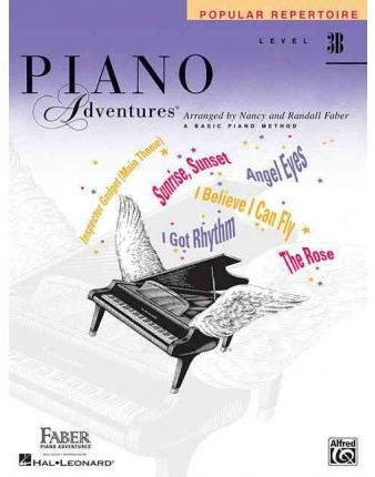 [(Piano Adventures: Popular Repertoire - Level 3b )] [Author: Nancy Faber] [Mar-2006]
