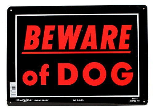 HILLMAN Letrero de cuidado con el perro, Hy-Glo naranja/negro, aluminio, 10 x 14 pulgadas.