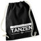 Autiga Turnbeutel aus dem Weg ich muss tanzen Party Feiern SPR?Che Techno Beutel Tasche Baumwolle schwarz