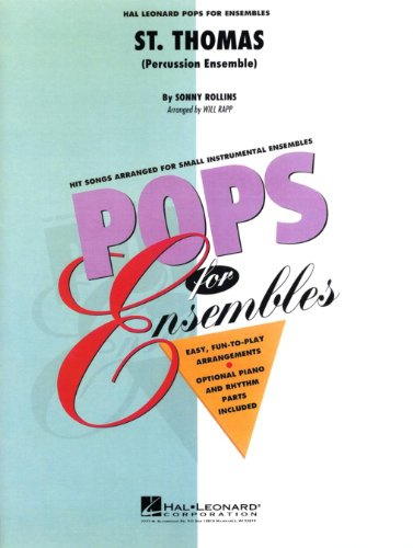 Hal Leonard St. Thomas (Percussion Ensemble) Concert Band Level 2.5 Arranged by Will Rapp