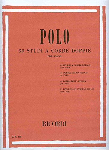 POLO E. - Estudios (30) de Dobles Cuerdas para Violin (Anzoletti)