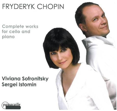 Frederik Chopin: Die Werke für Violoncello & Klavier