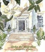 Under the Magnolias: A Tasteful Tour of Athens