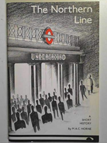 Northern Line: A Short History