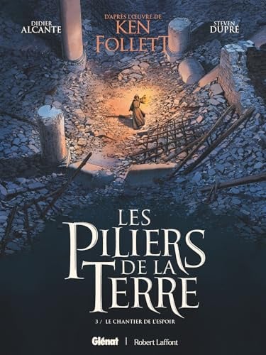 Les Piliers de la Terre - Tome 03: Le Chantier de l'espoir