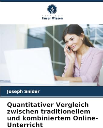 Quantitativer Vergleich zwischen traditionellem und kombiniertem Online-Unterricht: DE