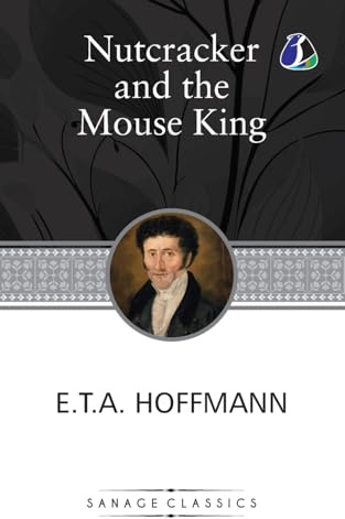 The Nutcracker and the Mouse King