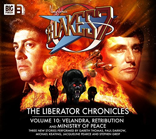 Velandra / Retribution / Ministry of Peace (Volume 10) (Blake's 7)