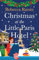 Christmas at the Little Paris Hotel: A gorgeous, uplifting festive romance from the author of Summer at the Santorini Bookshop