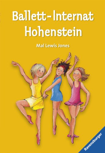 Ballett-Internat Hohenstein (Ravensburger Taschenbücher)