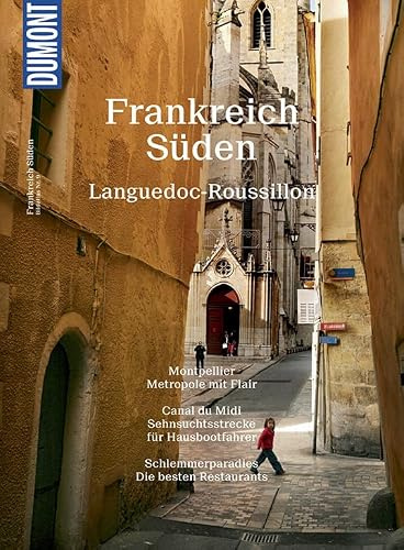 DuMont Bildatlas Frankreich Süden, Languedoc-Roussillon: Zwischen Cevennen und Pyrenäen