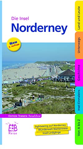 Die Insel Norderney: Edition Temmen Reiseführer