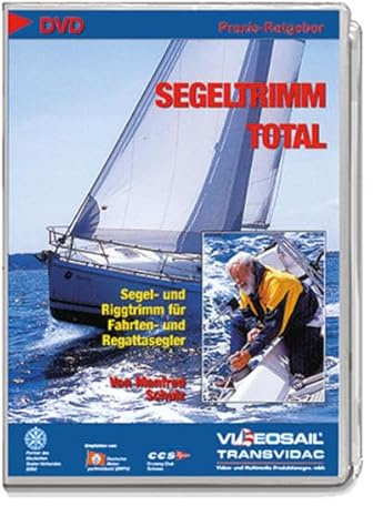Segeltrimm total - Praxis-Ratgeber