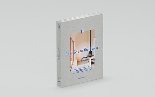 Take Me to the Lakes - Weekender Edition Berlin Vol. II: Deutsche Edition
