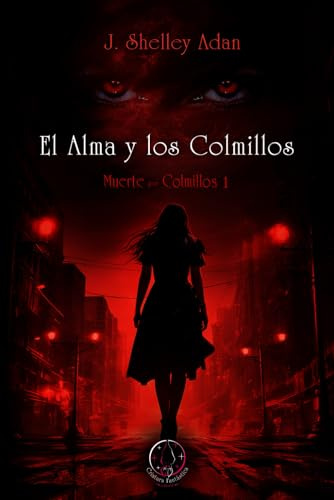 El Alma y los Colmillos: Muerte por Colmillos 1