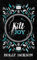 Kill Joy: New for 2024, a stunning collectors edition of the prequel novella to the best-selling trilogy, now a major TV series! (A Good Girl’s Guide to Murder)