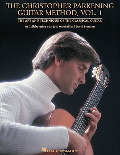 The Christopher Parkening Guitar Method Vol. 1.