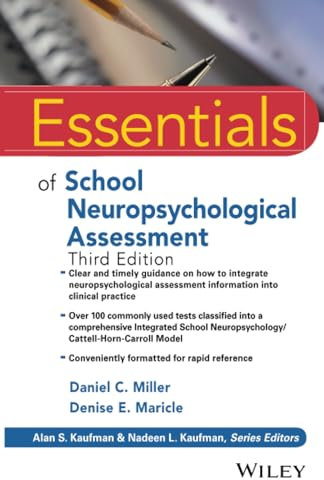 Essentials of School Neuropsychological Assessment (Essentials of Psychological Assessment)