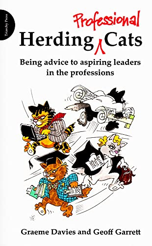 Herding Professional Cats: Being advice to aspiring leaders in the professions