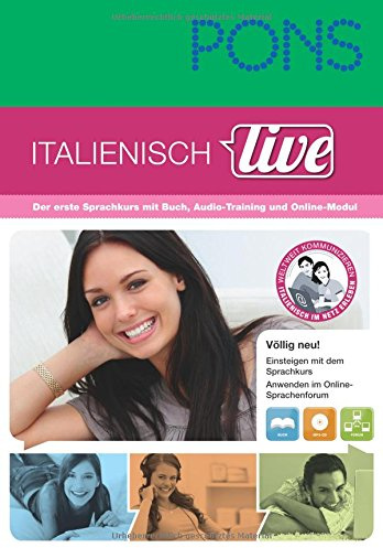 PONS Italienisch live: Der erste Sprachkurs mit Buch, Audio-Training und Online-Modul. Buch mit MP3-CD