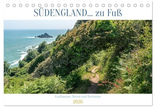 Südengland... zu Fuß (Tischkalender 2026 DIN A5 quer), CALVENDO Monatskalender: Geschichtsträchtige Städte und umwerfende Landschaften - Südengland ist ein Paradies für Entdecker. (CALVENDO Natur)