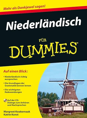 Niederländisch für Dummies: Mehr als Dankjewel sagen!