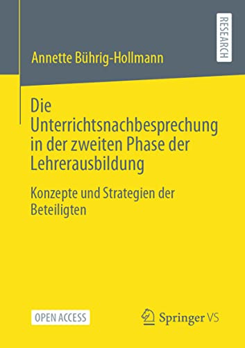 Die Unterrichtsnachbesprechung in der zweiten Phase der Lehrerausbildung: Konzepte und Strategien der Beteiligten