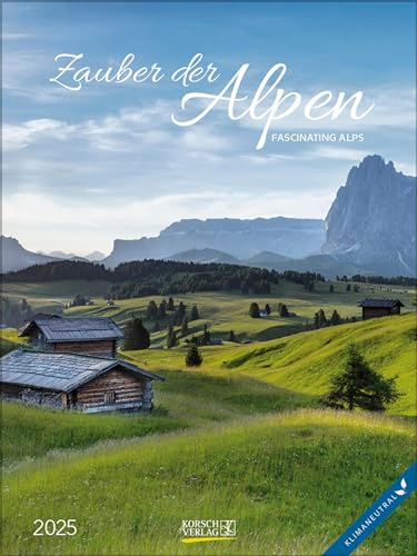 Zauber der Alpen 2025: Foto-Wochenkalender. Klimaneutrale Herstellung.
